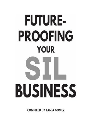 cover image of Future-proofing your SIL business
